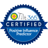 get certified in Tilt 365's Positive Influence Predictor 